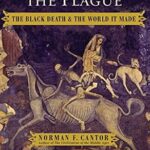 خرید و دانلود نسخه کامل کتاب In the Wake of the Plague: The Black Death and the World It Made (A Must-Read for History Buffs)