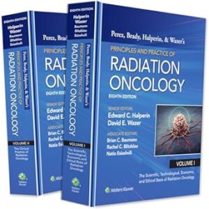 خرید و دانلود نسخه کامل کتاب Perez, Brady, Halperin, and Wazer’s Principles and Practice of Radiation Oncology