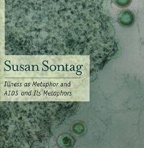 خرید و دانلود نسخه کامل کتاب Illness as Metaphor and AIDS and Its Metaphors