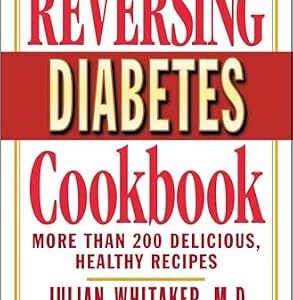 خرید و دانلود نسخه کامل کتاب Reversing Diabetes Cookbook: More Than 200 Delicious, Healthy Recipes
