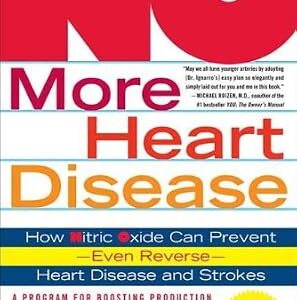 خرید و دانلود نسخه کامل کتاب NO More Heart Disease: How Nitric Oxide Can Prevent–Even Reverse–Heart Disease and Strokes