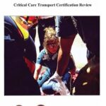 خرید و دانلود نسخه کامل کتاب Back to Basics: Critical Care Transport Certification Review