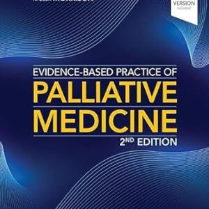 خرید و دانلود نسخه کامل کتاب Evidence-Based Practice of Palliative Medicine