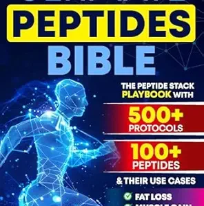 خرید و دانلود نسخه کامل کتاب The Ultimate Peptides Bible: A Complete Guide to Safe, Science-Backed Peptide Therapy for Weight Loss, Muscle Growth, Anti-Aging, Gut Health, Brain Fog, Anxiety, Energy, and Longevity