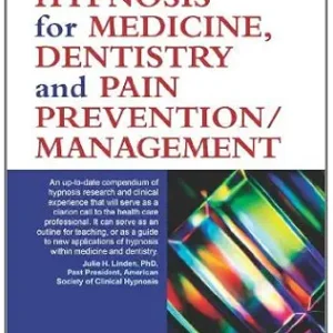 خرید و دانلود نسخه کامل کتاب Advances in Hypnosis for Medicine, Dentistry and Pain Prevention/Management