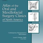 خرید و دانلود نسخه کامل کتاب Contemporary Management of Third Molars, An Issue of Atlas of the Oral and Maxillofacial Surgery Clinics (The Clinics: Dentistry Book 20) 1st Edition