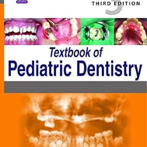 خرید و دانلود نسخه کامل کتاب TEXTBOOK OF PEDIATRIC DENTISTRY
