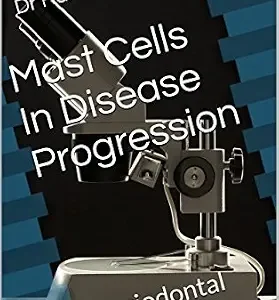 خرید و دانلود نسخه کامل کتاب Mast Cells In Disease Progression: A periodontal Perspective