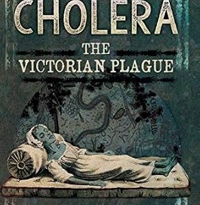 خرید و دانلود نسخه کامل کتاب Cholera: The Victorian Plague