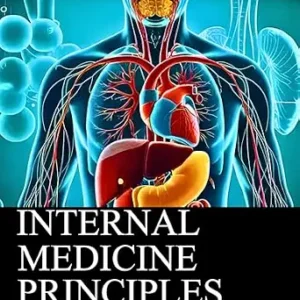 خرید و دانلود نسخه کامل کتاب Internal Medicine Principles in 21st-Century