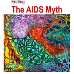 خرید و دانلود نسخه کامل کتاب Ending the AIDS Myth