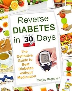 خرید و دانلود نسخه کامل کتاب Reverse Diabetes in 30 Days: The Definitive Guide to Beat Diabetes without Medication