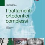 خرید و دانلود نسخه کامل کتاب I trattamenti ortodontici complessi (Italian Edition) Kindle Edition