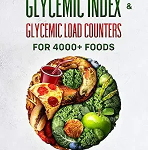 خرید و دانلود نسخه کامل کتاب The Complete Glycemic Index & Glycemic Load Counters for 4000+ Foods: Your Essential Companion to Low-glycemic Diets