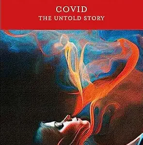 خرید و دانلود نسخه کامل کتاب Expired: Covid the untold story (Dr Clare Craig’s post mortem series Book 1)
