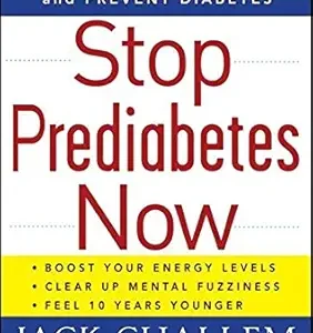 خرید و دانلود نسخه کامل کتاب Stop Prediabetes Now: The Ultimate Plan to Lose Weight and Prevent Diabetes