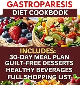 خرید و دانلود نسخه کامل کتاب Anti-Inflammatory Gout and Diabetic Gastroparesis Cookbook: Easy Low-Carb Low-Sugar Low-Fat Low-Fiber & Low Sodium Low-Purine Recipes to Reduce Uric Acid Levels, Manage Gout & Gastroparesis Symptoms