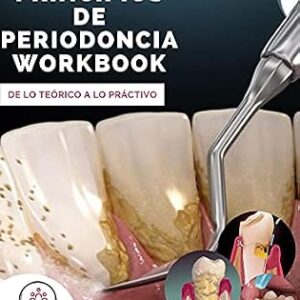 خرید و دانلود نسخه کامل کتاب Principios de Periodoncia workbook: De lo teórico a lo práctico (Spanish Edition)
