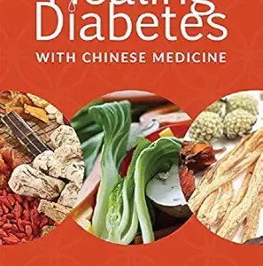 خرید و دانلود نسخه کامل کتاب Healing Diabetes with Chinese Medicine