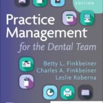 خرید و دانلود نسخه کامل کتاب Practice Management for the Dental Team (10th Edition) - Epub + Converted Pdf