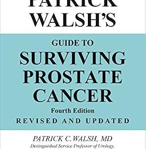 خرید و دانلود نسخه کامل کتاب Dr. Patrick Walsh’s Guide to Surviving Prostate Cancer