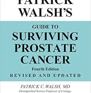 خرید و دانلود نسخه کامل کتاب Dr. Patrick Walsh’s Guide to Surviving Prostate Cancer