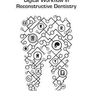 خرید و دانلود نسخه کامل کتاب Digital Workflow in Reconstructive Dentistry