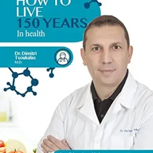 خرید و دانلود نسخه کامل کتاب How to Live 150 Years in health