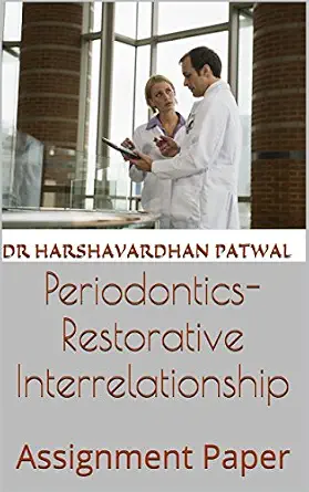 خرید و دانلود نسخه کامل کتاب Periodontics- Restorative Interrelationship: Assignment Paper_6a681dae6cdf8.webp خرید و دانلود نسخه کامل کتاب Periodontics- Restorative Interrelationship: Assignment Paper