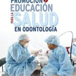 خرید و دانلود نسخه کامل کتاب Promoción y educación para la salud en odontología (Spanish Edition)