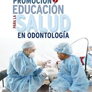 خرید و دانلود نسخه کامل کتاب Promoción y educación para la salud en odontología (Spanish Edition)
