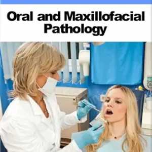 خرید و دانلود نسخه کامل کتاب Oral and Maxillofacial Pathology (Dentistry)