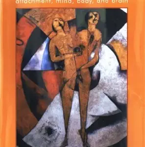 خرید و دانلود نسخه کامل کتاب Healing Trauma: Attachment, Mind, Body and Brain (Norton Series on Interpersonal Neurobiology Book 0)