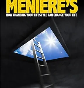 خرید و دانلود نسخه کامل کتاب Overcoming Meniere’s: How changing your lifestyle can change your life
