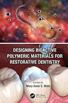 خرید و دانلود نسخه کامل کتاب Designing Bioactive Polymeric Materials For Restorative Dentistry_6a67965c4a069.jpeg خرید و دانلود نسخه کامل کتاب Designing Bioactive Polymeric Materials For Restorative Dentistry