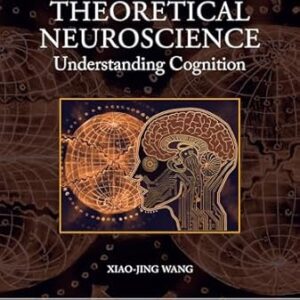 خرید و دانلود نسخه کامل کتاب Theoretical Neuroscience: Understanding Cognition