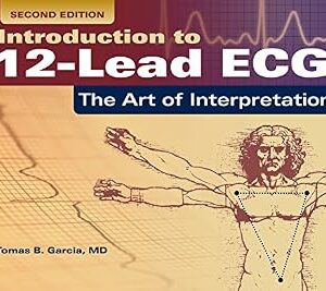 خرید و دانلود نسخه کامل کتاب Introduction to 12-Lead ECG: The Art of Interpretation