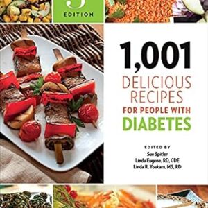 خرید و دانلود نسخه کامل کتاب 1,001 Delicious Recipes for People with Diabetes (1,001 Best Recipes)