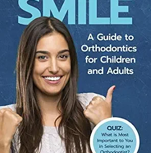 خرید و دانلود نسخه کامل کتاب Reach Your Smile: A Guide to Orthodontics for Children and Adults