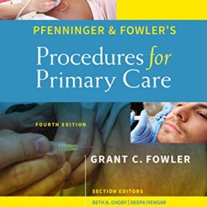 خرید و دانلود نسخه کامل کتاب Pfenninger and Fowler’s Procedures for Primary Care E-Book 4th Edition