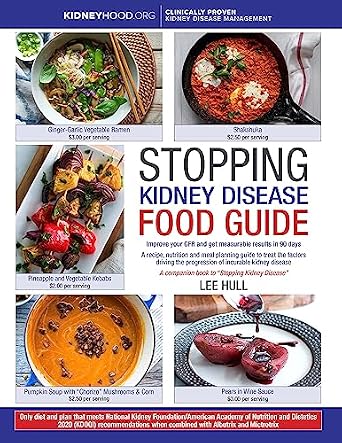 خرید و دانلود نسخه کامل کتاب Stopping Kidney Disease Food Guide: A recipe, nutrition and meal planning guide to treat the factors driving the progression of incurable kidney disease (Stopping Kidney Disease™ Book 3)_6a6cb757c6169.jpeg خرید و دانلود نسخه کامل کتاب Stopping Kidney Disease Food Guide: A recipe, nutrition and meal planning guide to treat the factors driving the progression of incurable kidney disease (Stopping Kidney Disease™ Book 3)
