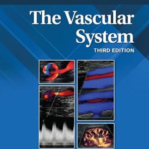خرید و دانلود نسخه کامل کتاب The Vascular System (Diagnostic Medical Sonography Series)