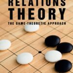 خرید و دانلود نسخه کامل کتاب International Relations Theory: The Game-Theoretic Approach - Orginal Pdf