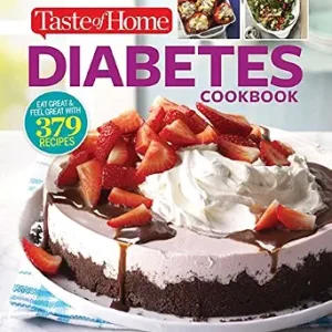 خرید و دانلود نسخه کامل کتاب Taste of Home Diabetes Cookbook: Eat right, feel great with 370 family-friendly, crave-worthy dishes!