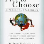 خرید و دانلود نسخه کامل کتاب Free To Choose: A Personal Statement by Milton Friedman