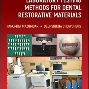 خرید و دانلود نسخه کامل کتاب Manual of Laboratory Testing Methods for Dental Restorative Materials
