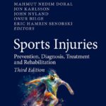 خرید و دانلود نسخه کامل کتاب Sports Injuries Prevention, Diagnosis, Treatment and Rehabilitation (3rd Edition) - Orginal Pdf
