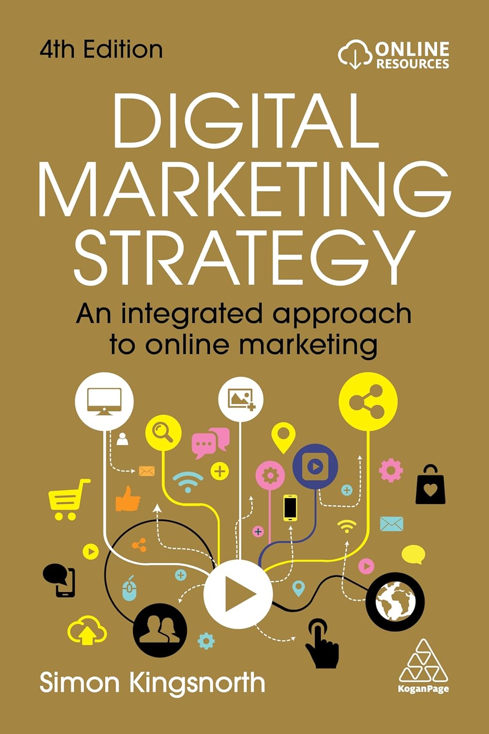 71BRiB6jqrL._SL1500_.jpg خرید و دانلود نسخه کامل کتاب Digital Marketing Strategy: An Integrated Approach to Online Marketing 4th edition 2026 by Simon Kingsnorth - original PDF - تصویر 1