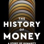 خرید و دانلود نسخه کامل کتاب The History of Money: A Story of Humanity by David McWilliams