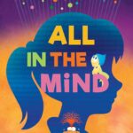 خرید و دانلود نسخه کامل کتاب Disney/Pixar Inside Out 2: All in the Mind - PDF